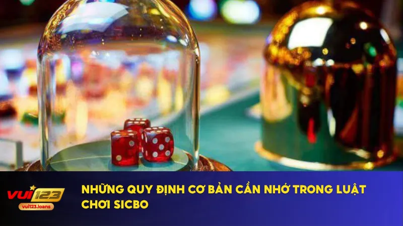 luật chơi sicbo